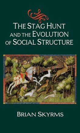 The Stag Hunt and the Evolution of Social Structure