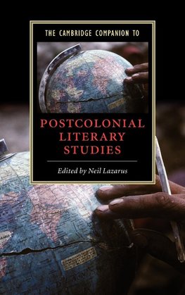 The Cambridge Companion to Postcolonial Literary Studies