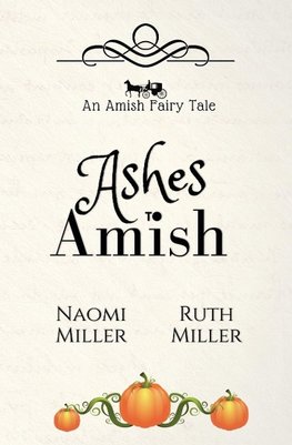 Ashes to Amish