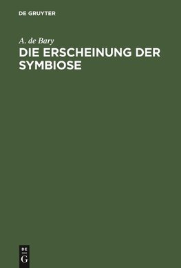 Die Erscheinung der Symbiose