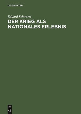 Der Krieg als nationales Erlebnis