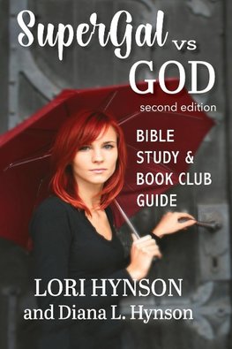 SuperGal vs. GOD Bible Study and Book Club Guide