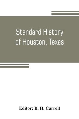 Standard history of Houston, Texas