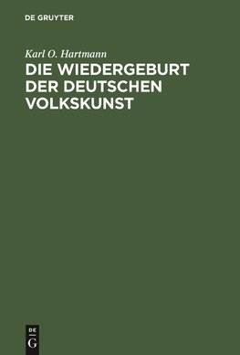 Die Wiedergeburt der deutschen Volkskunst