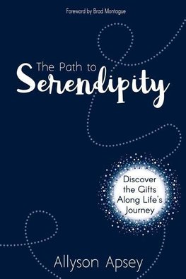 The Path to Serendipity