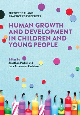 Human Growth and Development in Children and Young People