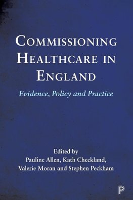 Commissioning Healthcare in England