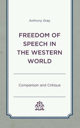 Freedom of Speech in the Western World