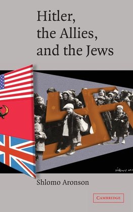 Hitler, the Allies, and the Jews