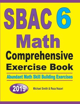 SBAC 6 Math Comprehensive Exercise Book