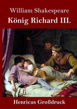 König Richard III. (Großdruck)