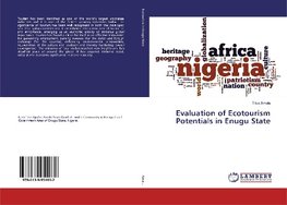 Evaluation of Ecotourism Potentials in Enugu State