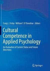 Cultural Competence in Applied Psychology