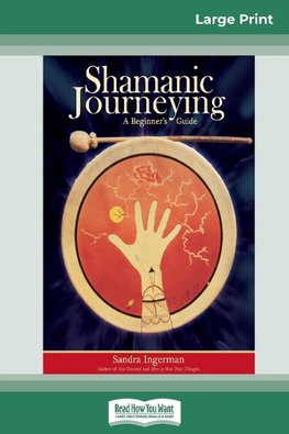 Shamanic Journeying