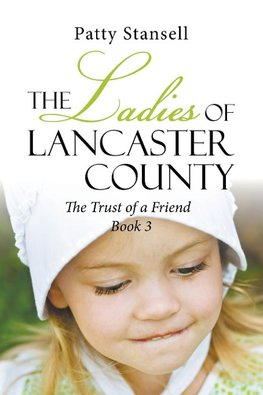 The Ladies of Lancaster County