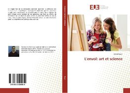 L'envol: art et science