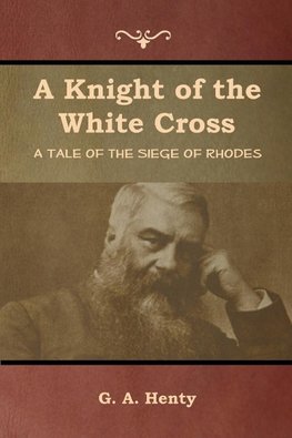 A Knight of the White Cross