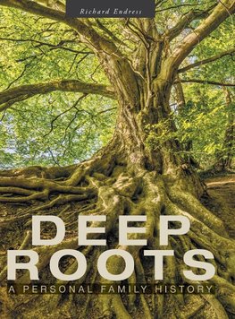 Deep Roots