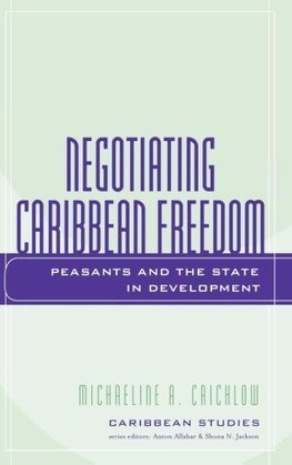 Negotiating Caribbean Freedom