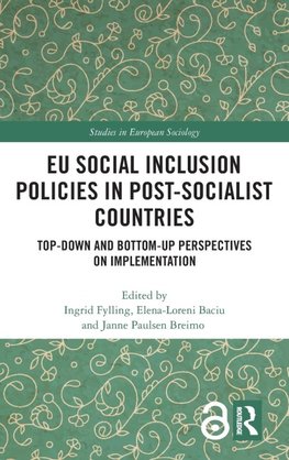 EU Social Inclusion Policies in Post-Socialist Countries