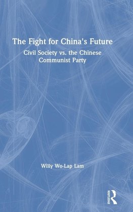 The Fight for China's Future