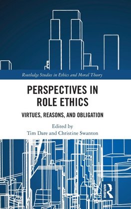 Perspectives in Role Ethics