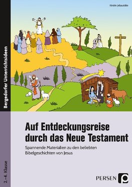 Auf Entdeckungsreise durch das Neue Testament