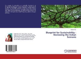 Blueprint for Sustainability : Reviewing the Indian Scenario