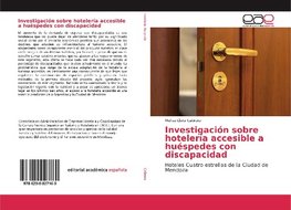 Investigación sobre hotelería accesible a huéspedes con discapacidad