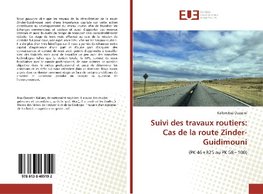 Suivi des travaux routiers: Cas de la route Zinder-Guidimouni