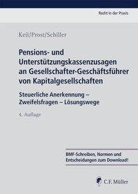 Pensions- und Unterstützungskassenzusagen an Gesellschafter-Geschäftsführer von Kapitalgesellschaften