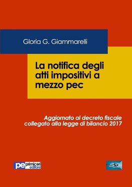 La notifica degli atti impositivi a mezzo pec