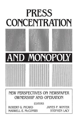 Press Concentration and Monopoly