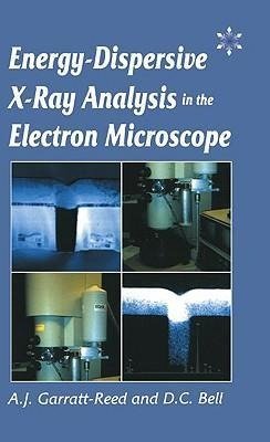 Bell, D: Energy Dispersive X-ray Analysis in the Electron Mi