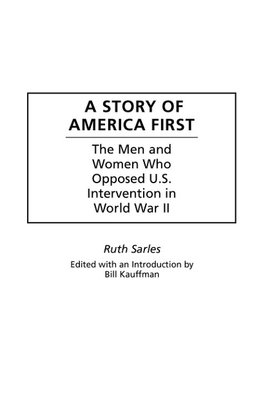 A Story of America First