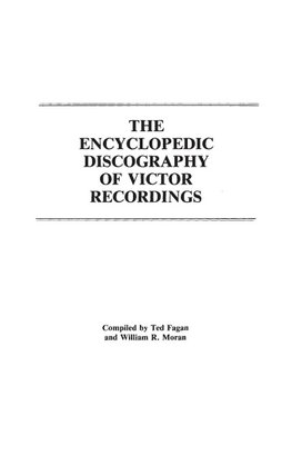 The Encyclopedic Discography of Victor Recordings