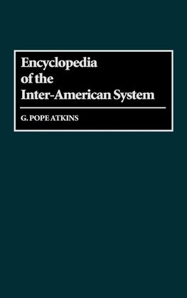 Encyclopedia of the Inter-American System