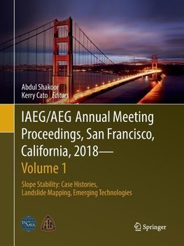 IAEG/AEG Annual Meeting Proceedings, San Francisco, California, 2018 - Volume 1