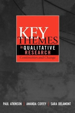 Key Themes in Qualitative Research