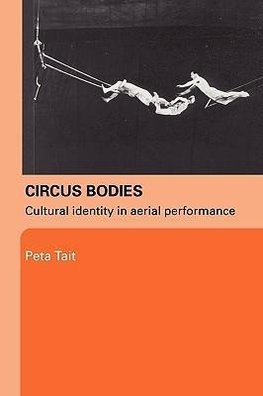 Tait, P: Circus Bodies