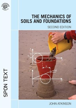 The Mechanics of Soils and Foundations