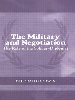 Goodwin, D: Military and Negotiation