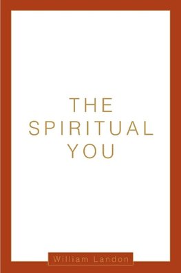 The Spiritual You