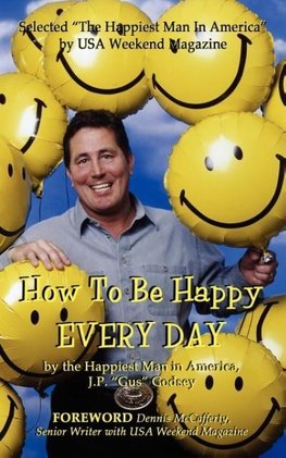 How To Be Happy EVERYDAY