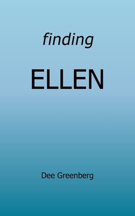 Finding Ellen