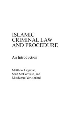 Islamic Criminal Law and Procedure