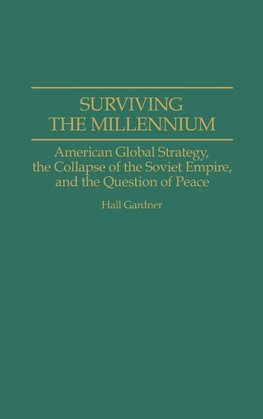 Surviving the Millennium