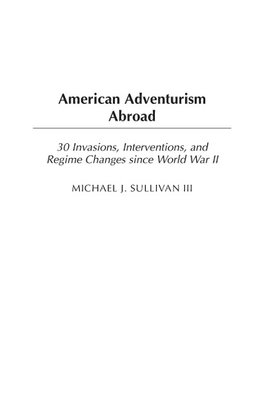 American Adventurism Abroad