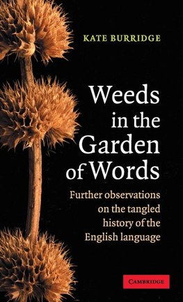 Weeds in the Garden of Words