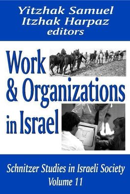 Harpaz, I: Work and Organizations in Israel